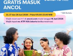 Jakarta ke 499 : Gratis Masuk Ancol Sepanjang Hari, Kado Istimewa Untuk Warga Pemegang KTP dan KIA Jakarta